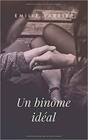 UN BINÔME IDÉAL | 9782950045119 | VARRIER EMILIE