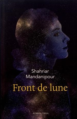 FRONT DE LUNE | 9782021408522 |  MANDANIPOUR, SHAHRIAR