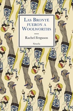 LAS BRONTË FUERON A WOOLWORTHS | 9788417996048 | FERGUSON, RACHEL