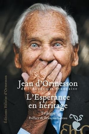 L'ESPÉRANCE EN HÉRITAGE | 9782350877044 | D'ORMESSON, JEAN