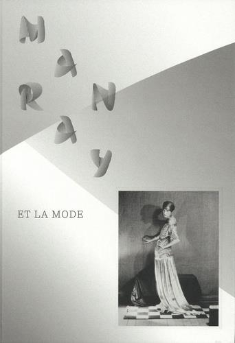 MAN RAY ET LA MODE | 9782711874309 | COLLECTIF