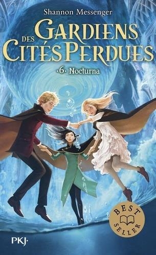 GARDIENS DES CITÉS PERDUES TOME 6  NOCTURNA | 9782266293822 | MESSENGER, SHANNON 