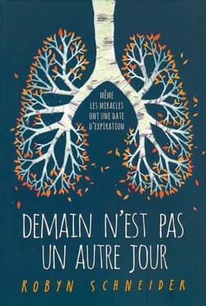 DEMAIN N'EST PAS UN AUTRE JOUR  | 9782070669981 | SCHNEIDER, ROBYN