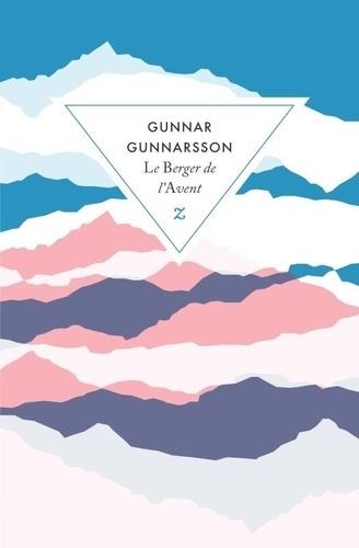 LE BERGER DE L'AVENT | 9782843048791 | GUNNARSSON, GUNNAR