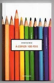 A COPIER 100 FOIS | 9782848655017 | DOLE, ANTOINE