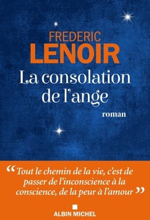 LA CONSOLATION DE L'ANGE | 9782226438218 | LENOIR, FRÉDÉRIC