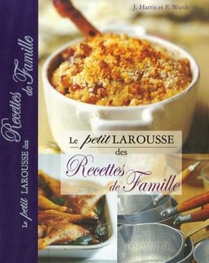 LE PETIT LAROUSSE DES RECETTES DE FAMILLE | 9782035835253 | COLLECTIF