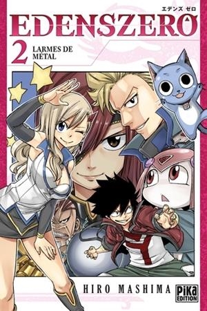 EDENS ZERO TOME 02. LARMES DE MÉTAL | 9782811646783 | MASHIMA, HIRO
