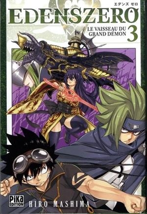 EDENS ZERO TOME 03 . LE VAISSEAU DU GRAND DÉMON | 9782811647452 | MASHIMA, HIRO