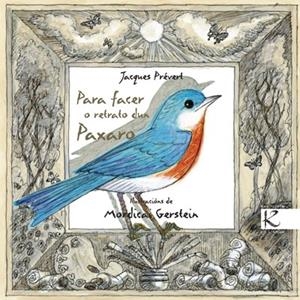 PARA FACER O RETRATO DUN PAXARO | 9788415250005 | PRÉVERT, JACQUES