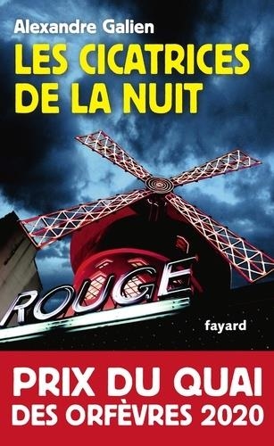 LES CICATRICES DE LA NUIT | 9782213713120 | GALIEN, ALEXANDRE
