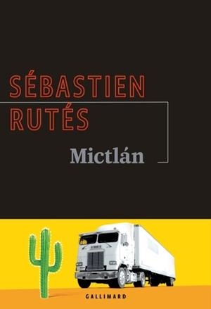 MICTLÁN | 9782072870576 | RUTÉS, SÉBASTIEN