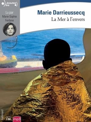 LA MER À L'ENVERS - AVEC 1 CD AUDIO MP3 | 9782072884016 | DARRIEUSSECQ, MARIE