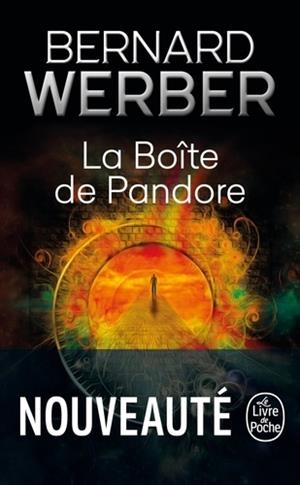 LA BOÎTE DE PANDORE | 9782253934332 | BERNARD WERBER