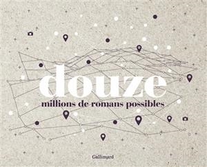 DOUZE MILLIONS DE ROMANS POSSIBLES | 9782742460762 | ALAIN BUJAK, ALDO SOARÉS, BERTRAND LECLAIR ET AL.