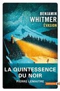 EVASION | 9782351787472 | WHITMER, BENJAMIN