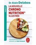 LA NOUVELLE CHRONONUTRITION ILLUSTRÉE | 9782253238133 | DELABOS, ALAIN