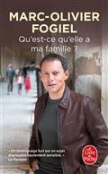 QU'EST-CE QU'ELLE A MA FAMILLE ? | 9782253820291 | FOGIEL, MARC-OLIVIER