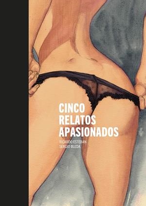 CINCO RELATOS APASIONADOS | 9788416507658