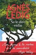SE LE DIRE ENFIN | 9782081457966 | LEDIG, AGNÈS