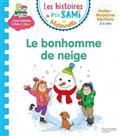 LE BONHOMME DE NEIGE : PETITE-MOYENNE SECTIONS, 3-5 ANS | 9782017122906 | CLÉRY, NINE