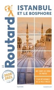 GUIDE DU ROUTARD ISTANBUL ET LE BOSPHORE | 9782017100942