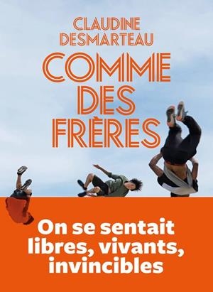 COMME DES FRERES | 9782378801168 | CLAUDINE DESMARTEAU
