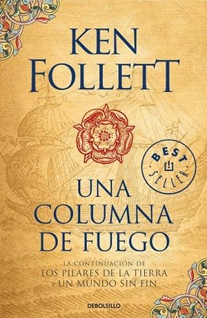 UNA COLUMNA DE FUEGO (SAGA LOS PILARES DE LA TIERRA 3) | 9788466345989 | FOLLET