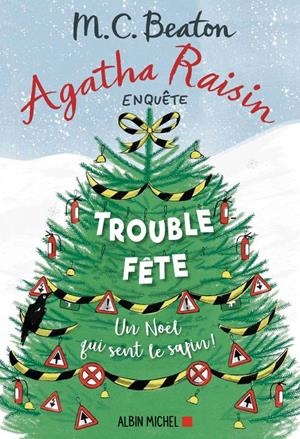 AGATHA RAISIN 21 - TROUBLE-FÊTE | 9782226444165 | M. C. BEATON