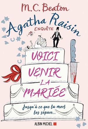 AGATHA RAISIN 20 VOICI VENIR LA MARIÉE | 9782226444158 | M. C. BEATON