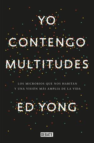 YO CONTENGO MULTITUDES | 9788499927664 | YONG, ED