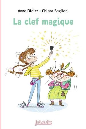 LA CLEF MAGIQUE | 9791036312168 | ANNE DIDIER
