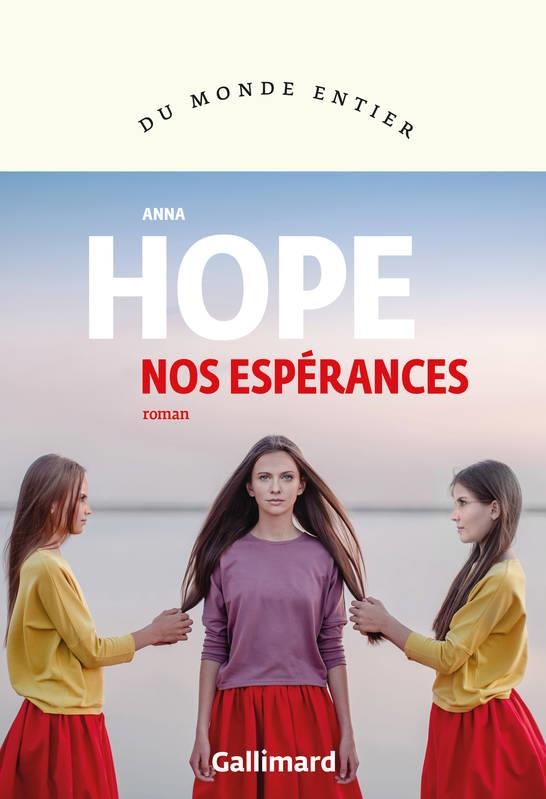 NOS ESPÉRANCES | 9782072851391 | ANNA HOPE