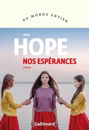 NOS ESPÉRANCES | 9782072851391 | ANNA HOPE