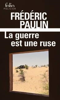 LA GUERRE EST UNE RUSE | 9782072853555 | FRÉDÉRIC PAULIN