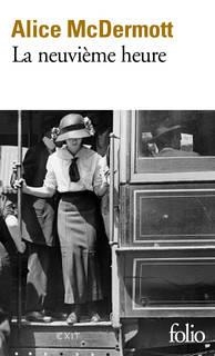 LA NEUVIÈME HEURE | 9782072874611 | ALICE MCDERMOTT