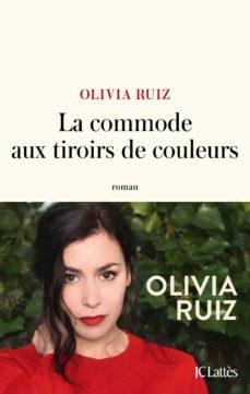 LA COMMODE AUX TIROIRS DE COULEURS  | 9782709666947 | OLIVIA RUIZ