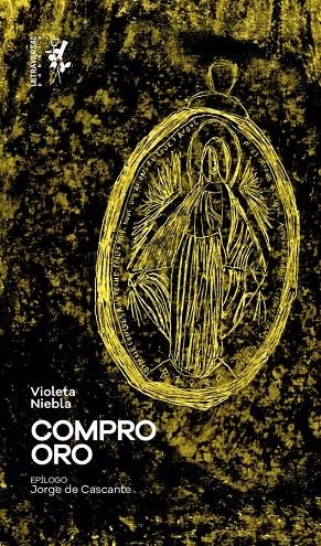 COMPRO ORO | 9788412152647 | NIEBLA, VIOLETA