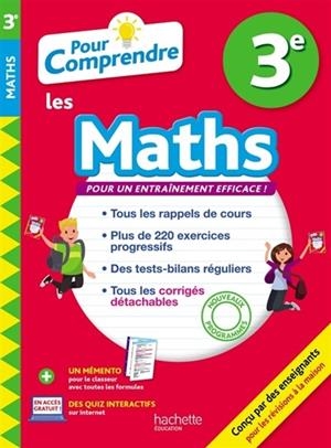 POUR COMPRENDRE LES MATHS 3E : NOUVEAUX PROGRAMMES | 9782017081593