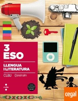 LLENGUA I LITERATURA. 3 ESO. CLAU CONSTRUÏM. LIVRE PAPIER AVEC LICENCE NUMÉRIQUE | 9788466142366