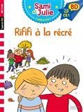 SAMI ET JULIE BD- RIFIFI À LA RÉCRÉ | 9782017122852 | COLLECTIF