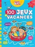 100 JEUX DE VACANCES AVEC SAMI ET JULIE : 7-9 ANS, FIN DE CP ET CE1 | 9782017118046 | LEBRUN / BONTE