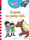 SAMI ET JULIE BD. SURPRISE AU PONEY CLUB | 9782017080749 | COLLECTIF