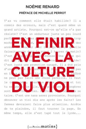 EN FINIR AVEC LA CULTURE DU VIOL | 9782363832474 | NOÉMIE RENARD