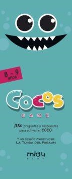 COCOS GAME 8-9 AÑOS | 9788416082223 | OROZCO, MARÍA JOSÉ/RAMOS, ÁNGEL MANUEL/RODRÍGUEZ, CARLOS MIGUEL