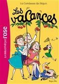 LA COMTESSE DE SÉGUR TOME 03. LES VACANCES | 9782016286753 | SÉGUR, SOPHIE DE