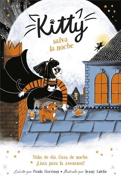 KITTY SALVA LA NOCHE (=^KITTY^=) | 9788420453408 | HARRISON, PAULA
