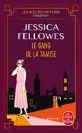 LES SOEURS MITFORD ENQUÊTENT. LE GANG DE LA TAMISE | 9782253181484 | FELLOWES, JESSICA