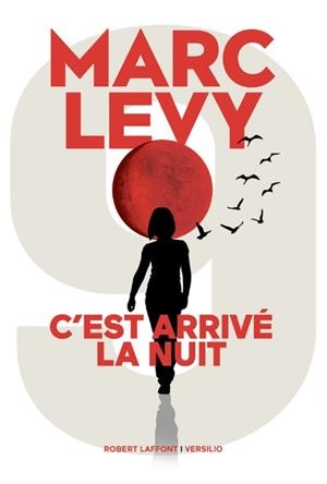 C'EST ARRIVÉ LA  NUIT | 9782221243572 | MARC LEVY