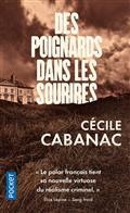 DES POIGNARDS DANS LES SOURIRES | 9782266306928 | CABANAC, CÉCILE